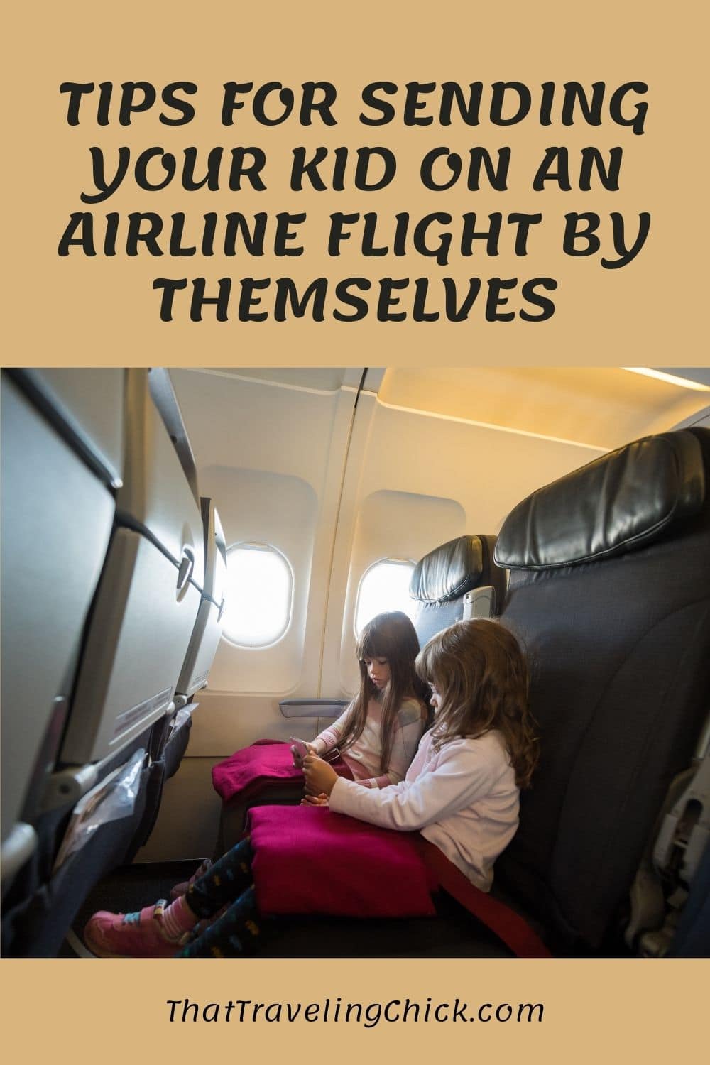 Tips for Sending Your Kid on an Airline Flight by Themselves