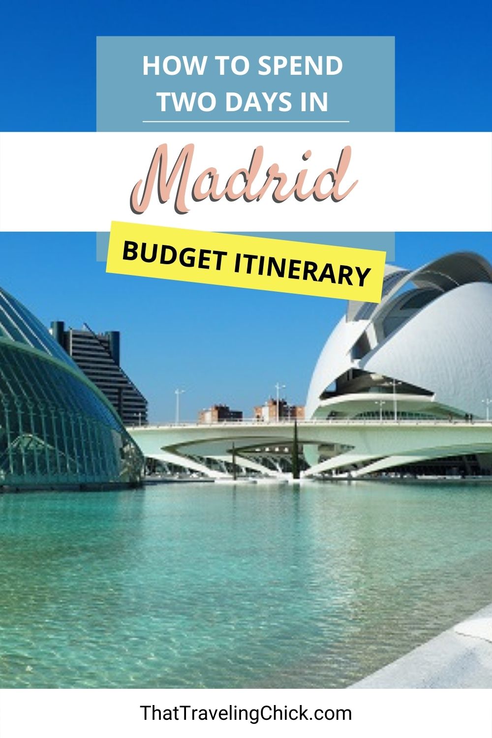 How to Spend Two Days in Madrid