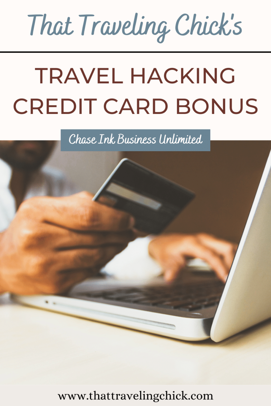 Travel Hacking Credit Card Bonus